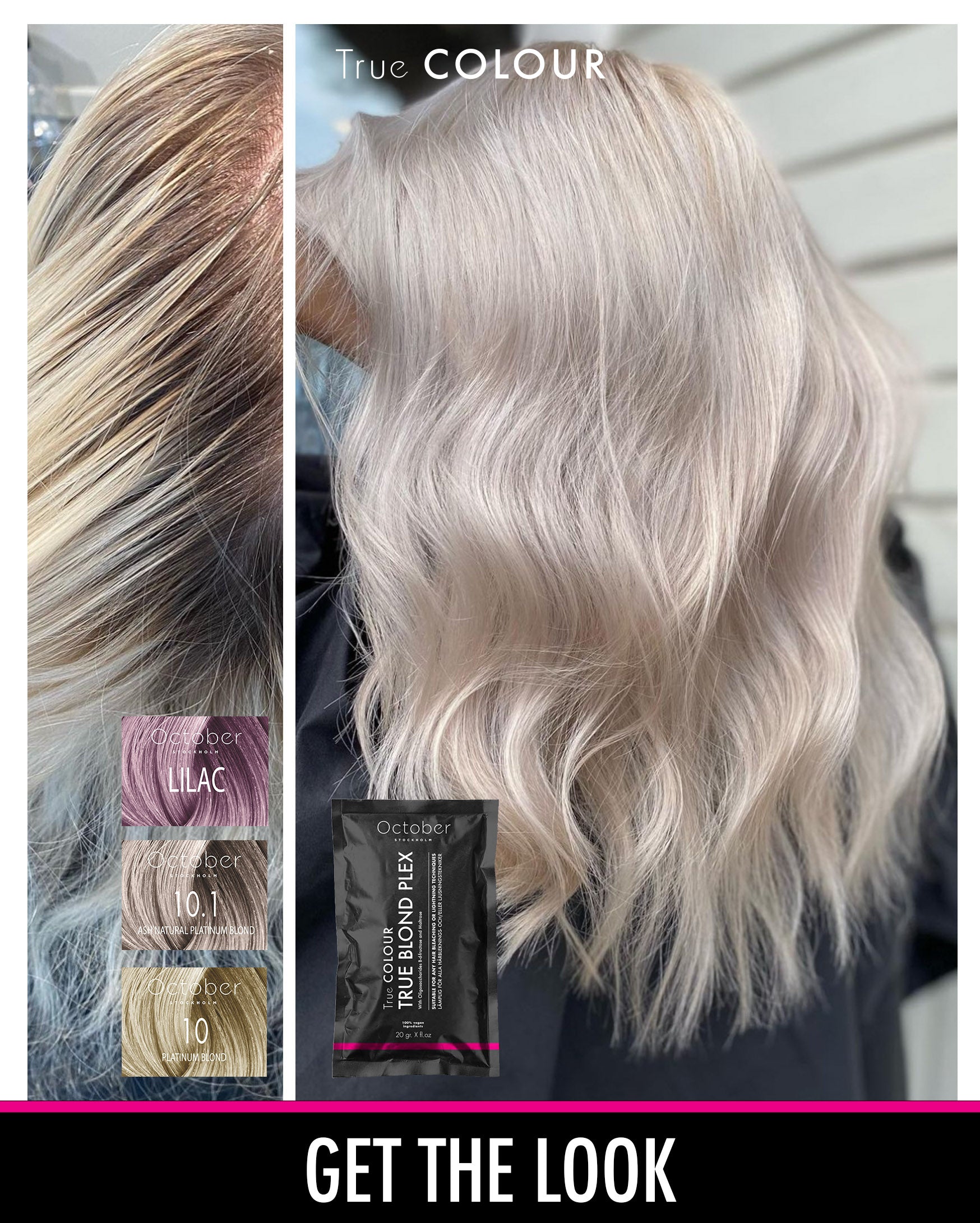 Före och efter-bild med October Stockholm True Colour i nyanserna "Lilac", "10.1 Ash Natural Platinum Blond", och "10 Platinum Blond", som visar en vacker förändring till en ljus, platina blond hårfärg.